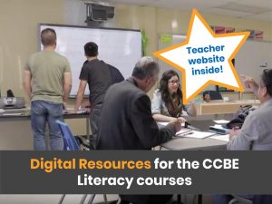 Digital Resouces for the CCBE Literacy courses