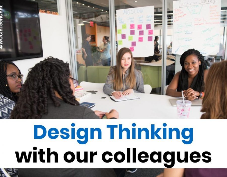 Design Thinking with our Colleagues