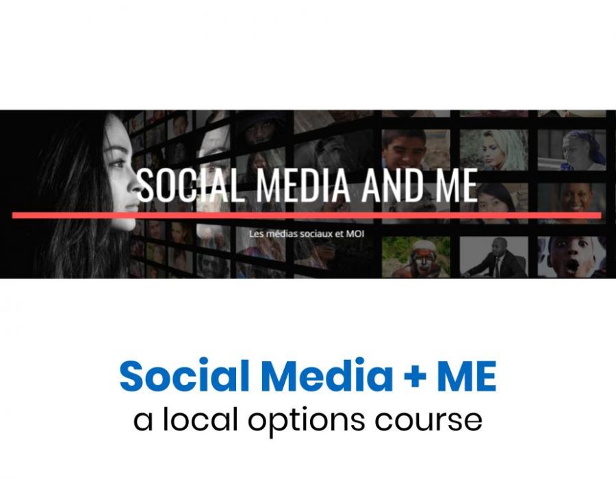 Social Media and ME - a new local options course
