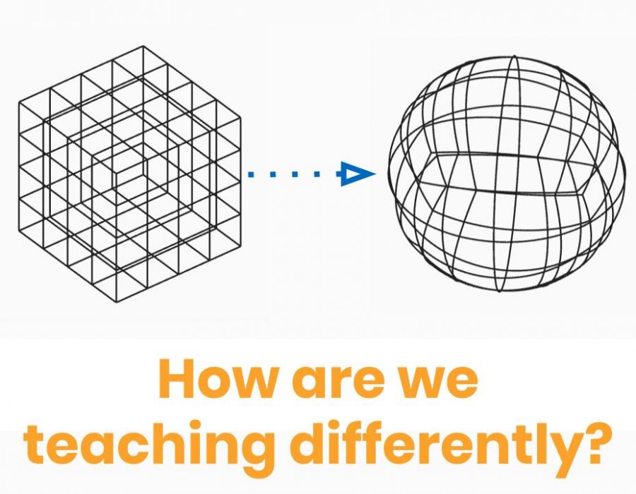 How are we teaching differently?