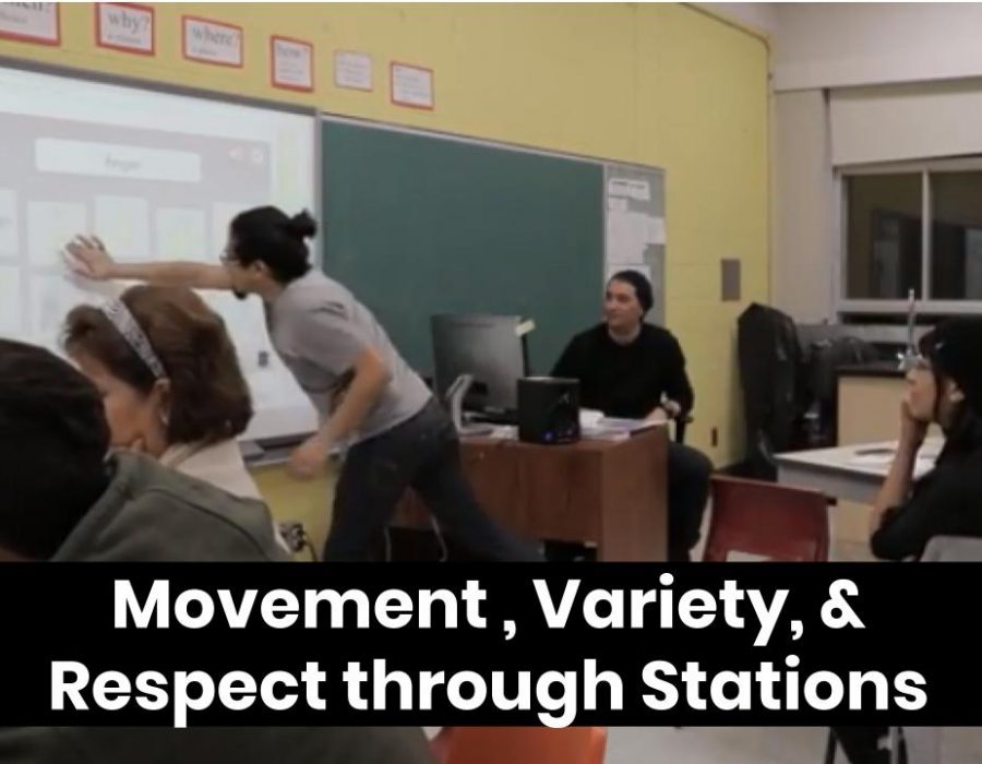 Movement, Variety, and Respect through Stations