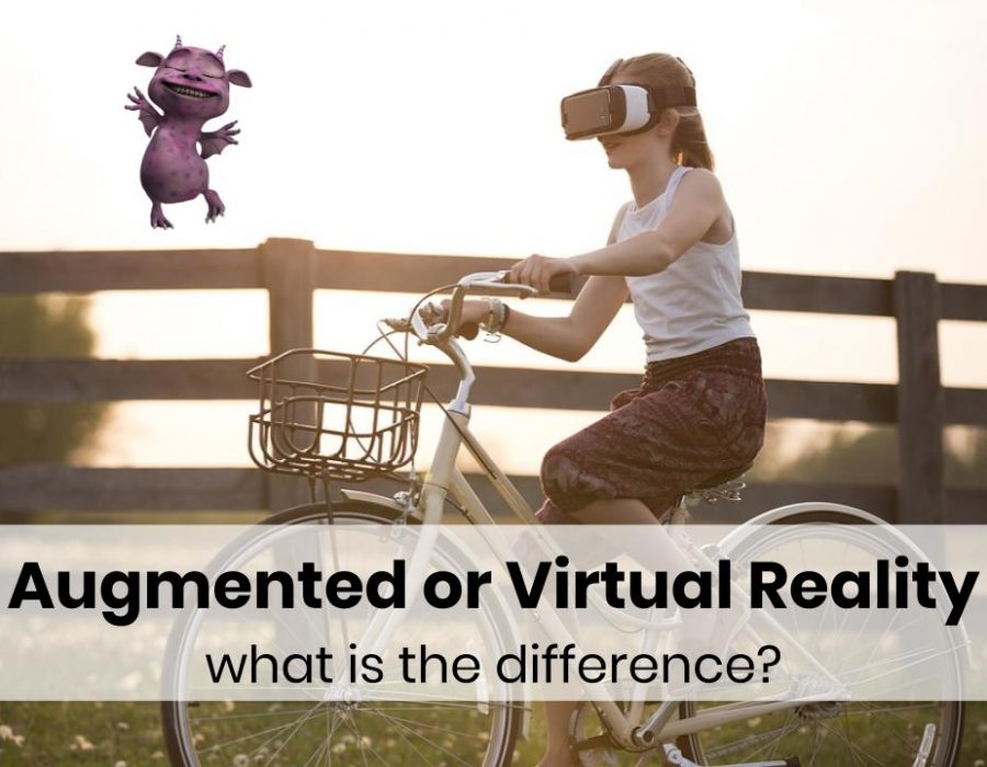 Augmented or Virtual Reality - What is the Difference?