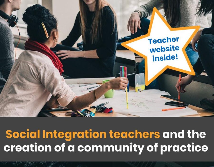 Social Integration teachers and the creation of a community of practice. (Teacher website inside!)